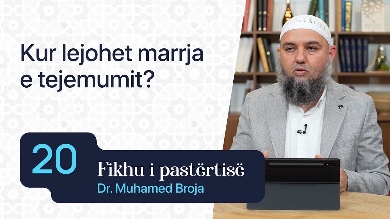 20. Kur lejohet marrja e tejemumit?