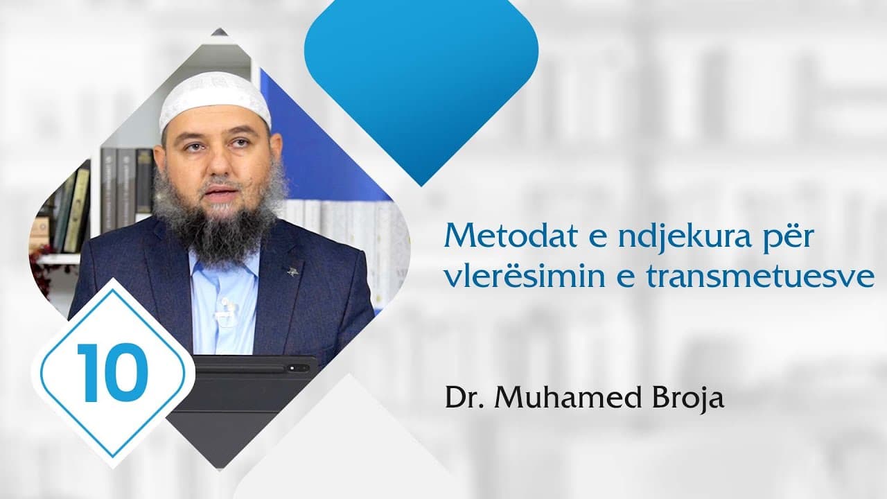 10. Metodat e ndjekura për vlerësimin e transmetuesve