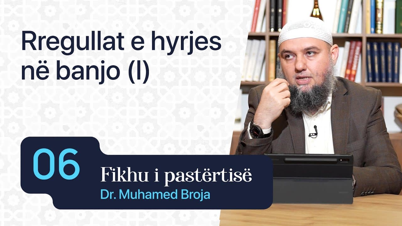 06. Rregullat e hyrjes në banjo (I)